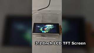 3.2 Inch LCD TFT Screen 