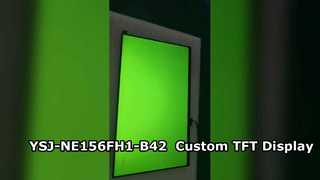 YSJ-NE156FH1-B42 | Custom 15.6” TFT Display | OEM/ODM Tailor-Made Solutions